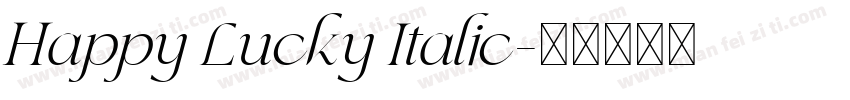 Happy Lucky Italic字体转换